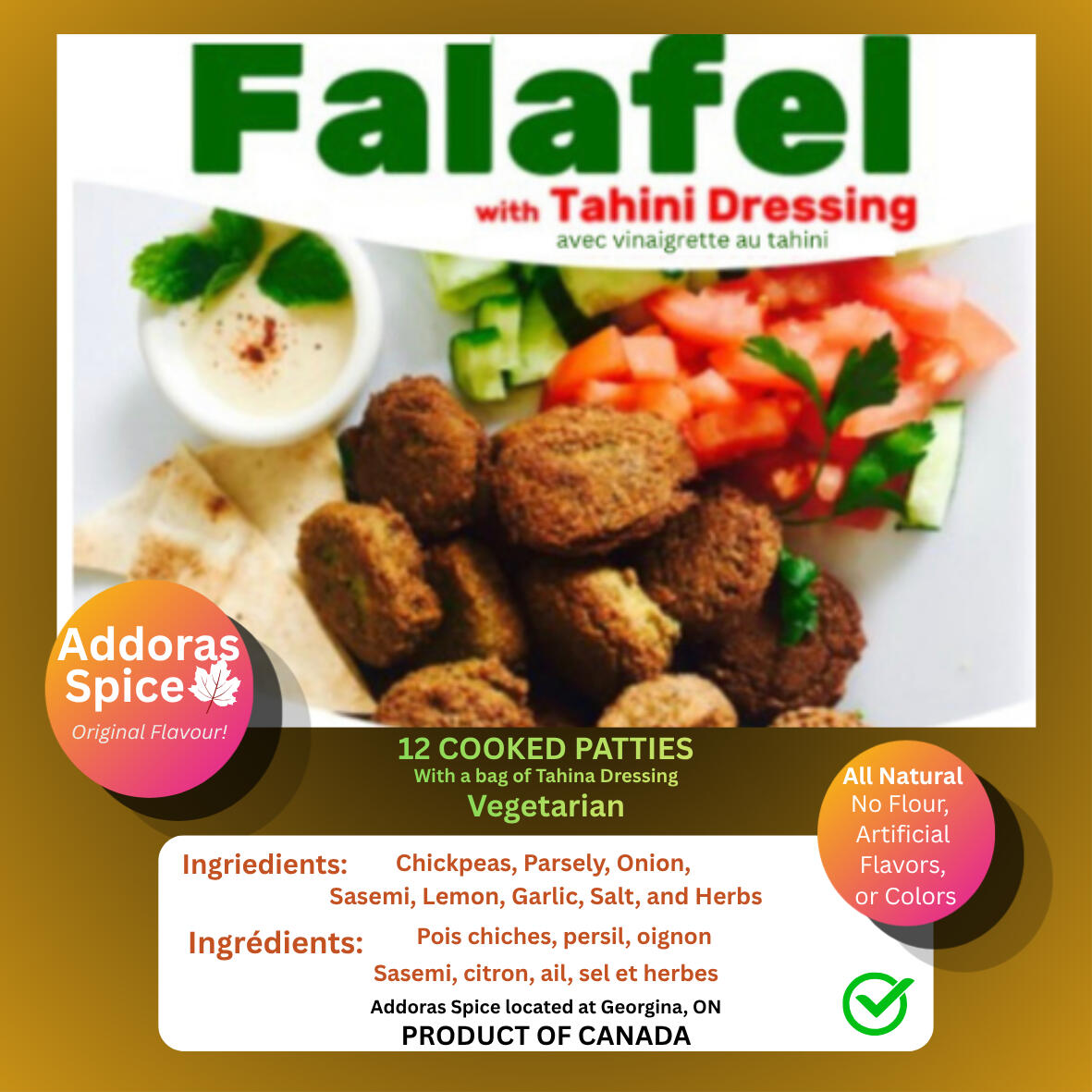 We are specialized in authentic Falafel patties and dough, gluten free and 100% vegetarian.